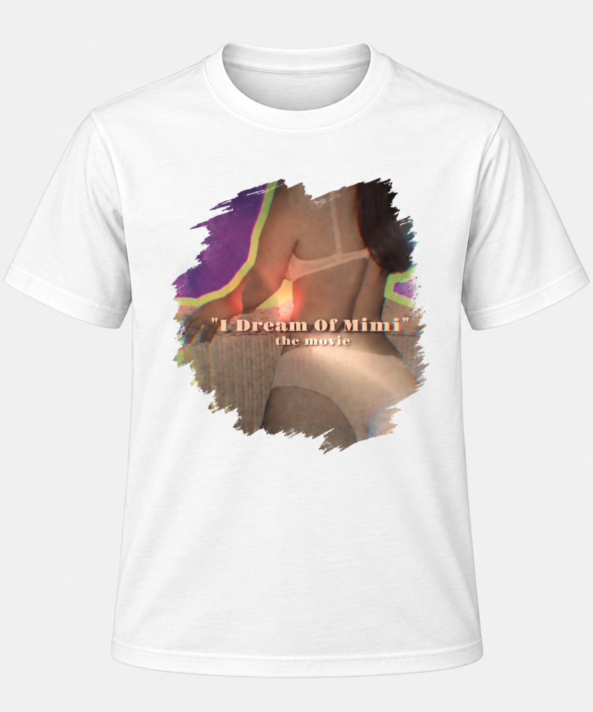 I Dream of Mimi Movie Tee